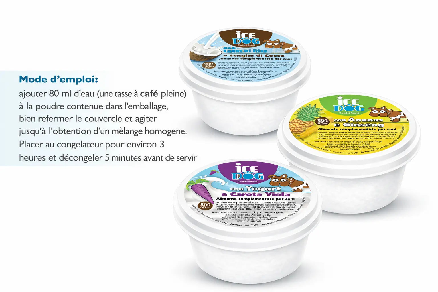 glace pour chien 3 saveurs - mode d'emploi